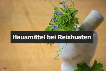 Hausmittel Reizhusten